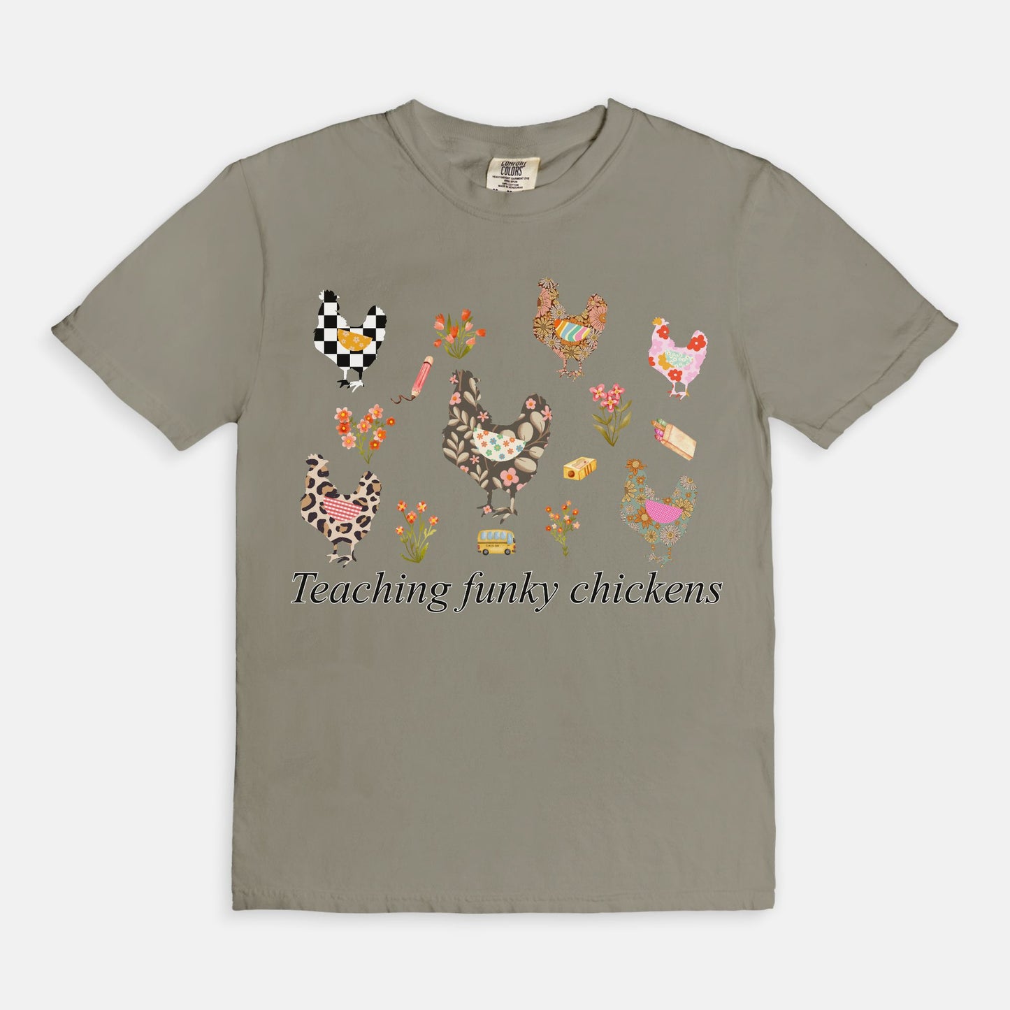 Teaching Funky Chickens Tee