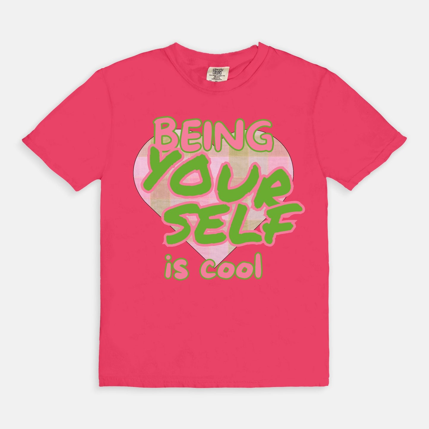 Being Yourself is Cool Tee