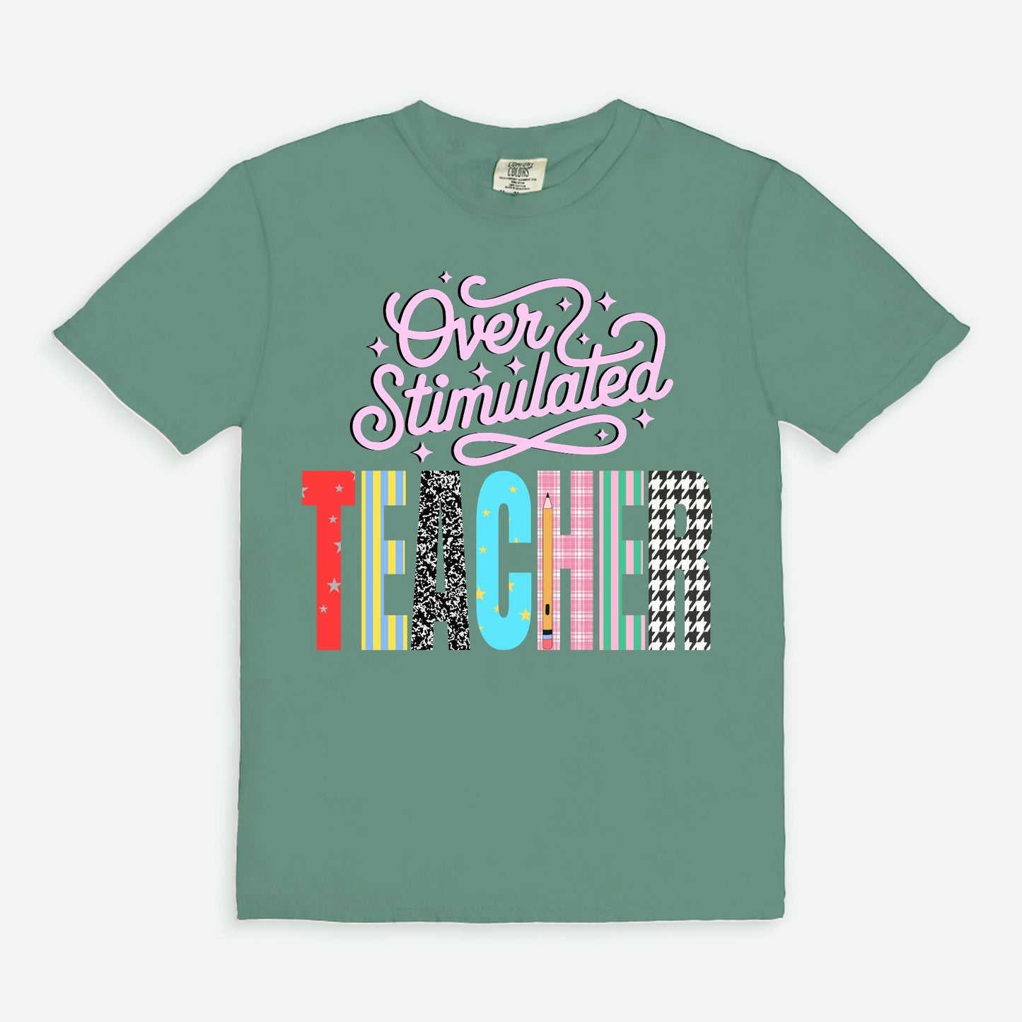 Overstimulated Teacher Tee