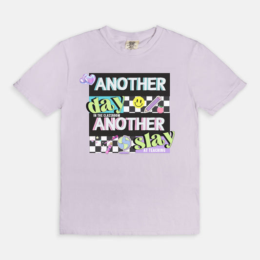 Another Day Another Slay Tee