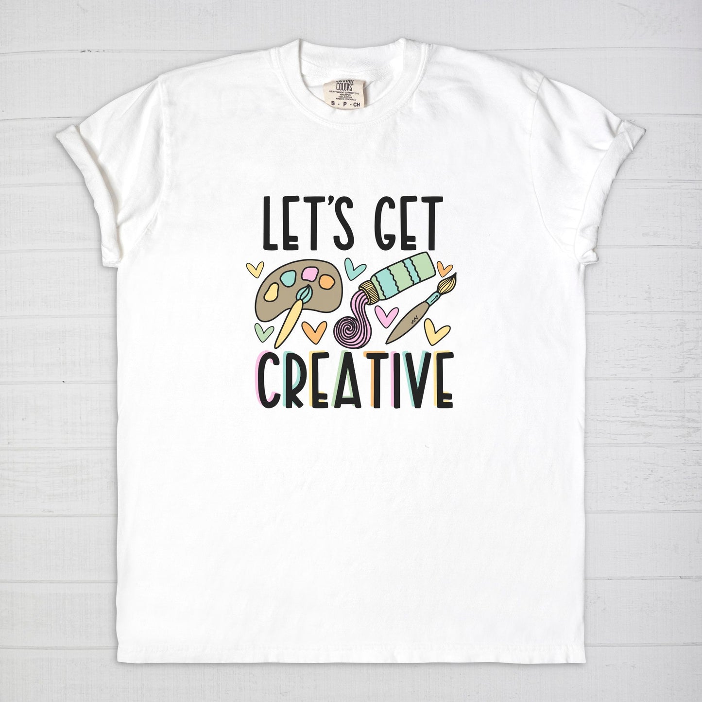 Let's Get Creative Tee