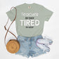 Teacher By Day, Tired By Night Tee