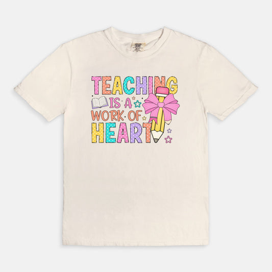 Teaching is a Work of Heart tee