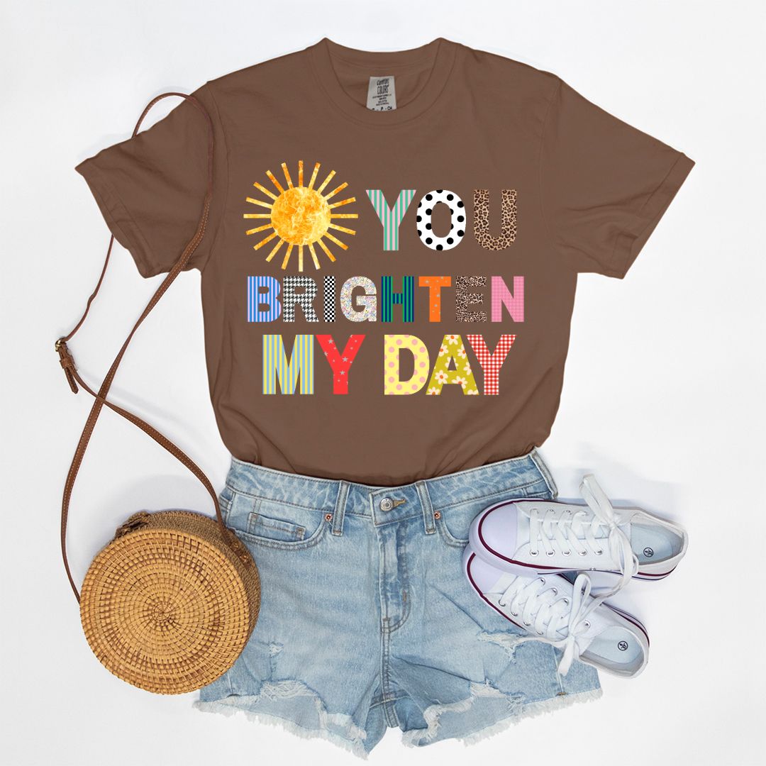 You Brighten My Day Tee