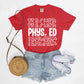 Phys. Ed Tee