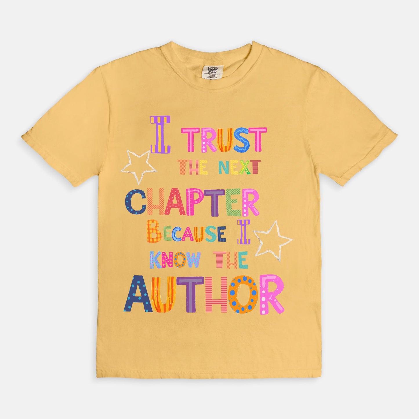 I Trust The Next Chapter Tee
