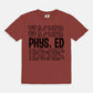 Phys. Ed Repeat Tee