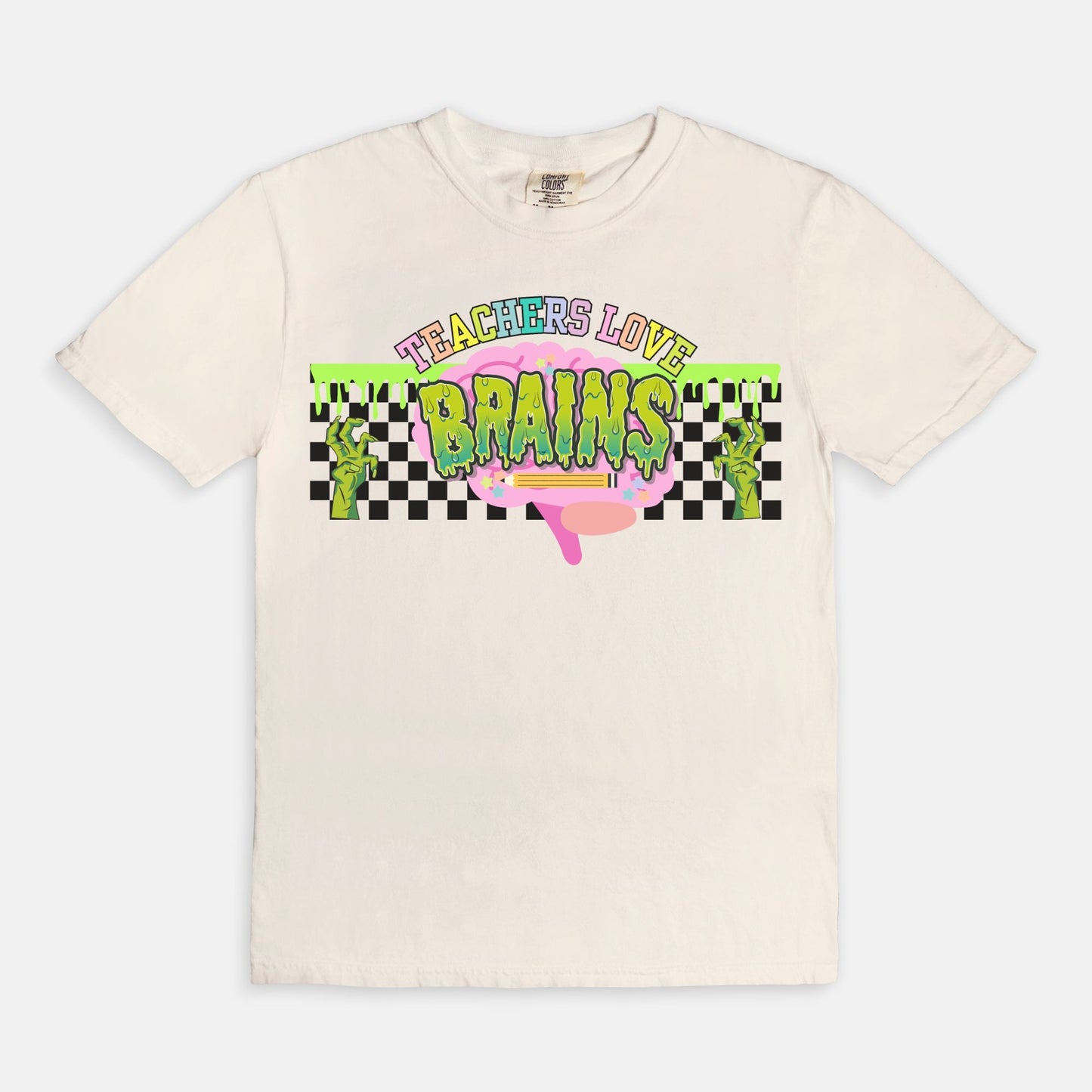 Teachers Love Brains Tee