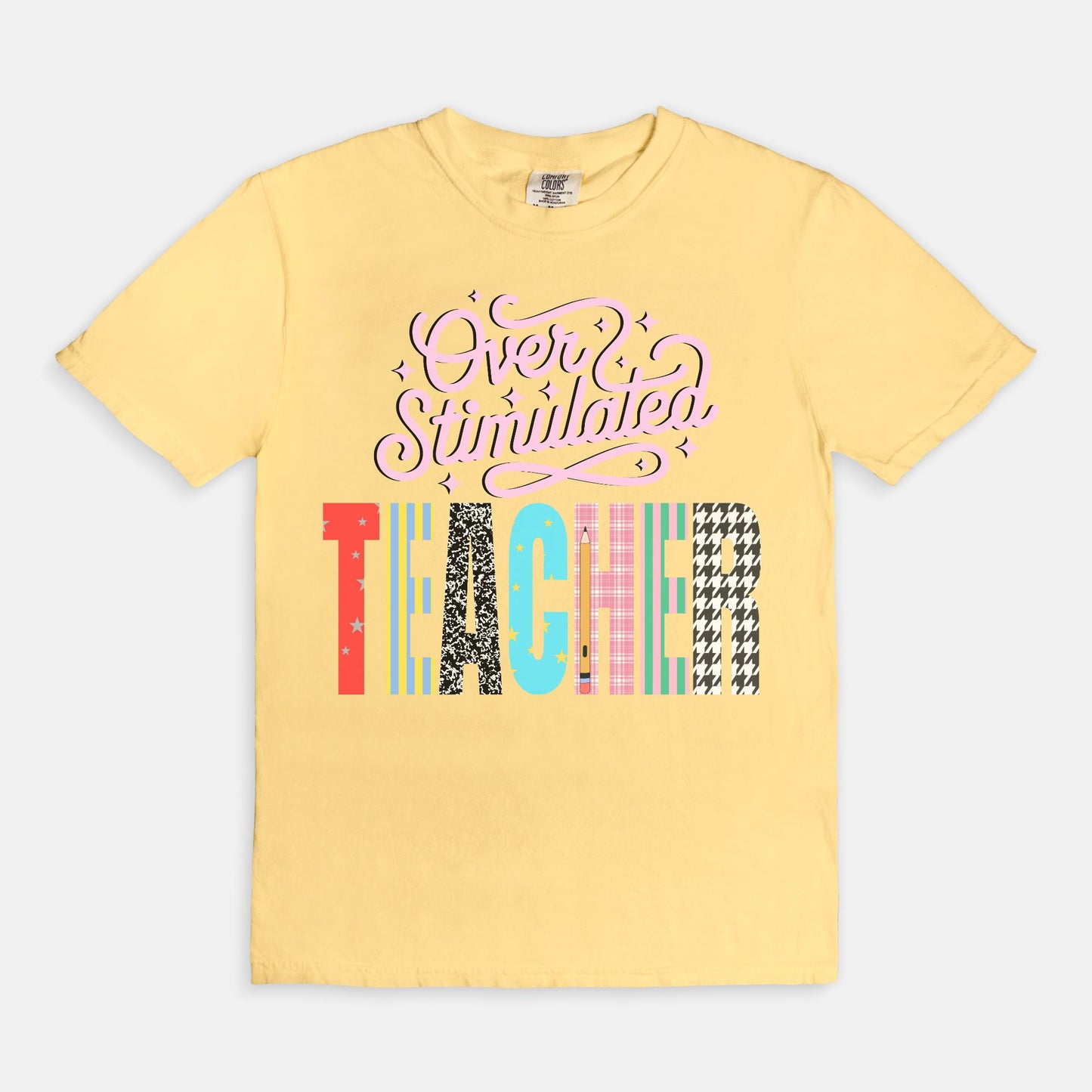 Overstimulated Teacher Tee