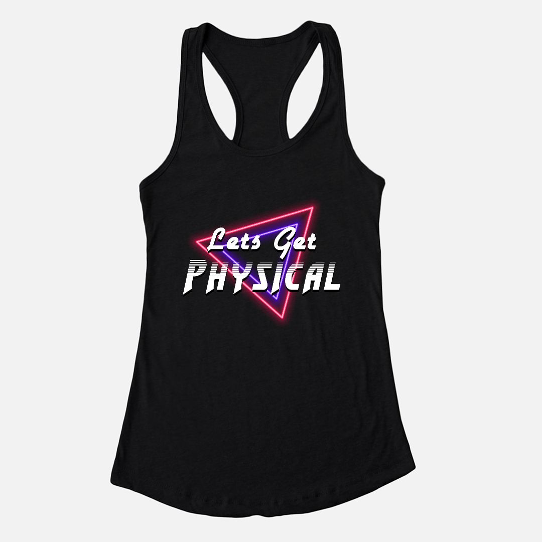 Let's Get Physical 80s Retro Women's Racerback Tank - Crunchesandcrayons